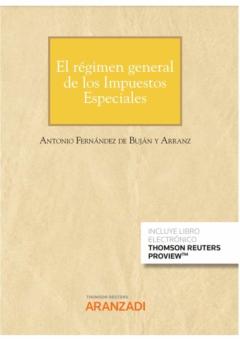 El Regimen General De Los Impuestos Especiales (Papel + E-Book)