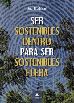 Ser Sostenibles Dentro Para Ser Sostenibles Fuera