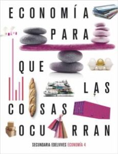 Economía 4º Eso Para Que Las Cosas Ocurran 2020