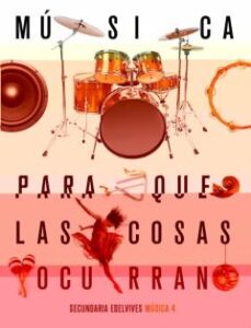 Música 4º Eso Para Que Las Cosas Ocurran 2020