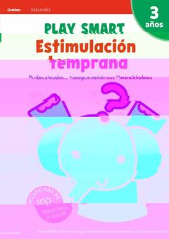 Cuadernos Playsmart/Gakken: Estimulación Temprana (3 Años)