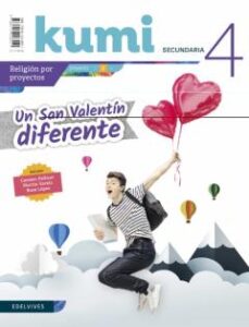 Proyecto Un San Valentín Diferente 4º Eso Kumi Religión 2020 (Revista Del Alumno)