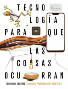 Tecnología, Robótica Y Programación 3º Eso Madrid 2020