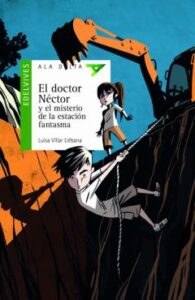 El Doctor Nector Y El Misterio De La Estación Fantasma