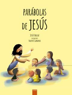 Libro, Audiolibro Parábolas De Jesús. Grandes Enseñanzas En Pequeñas Historias Parábolas De Jesús. Grandes Enseñanzas En Pequeñas Historias