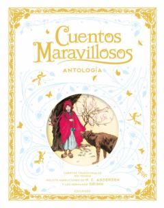 Libro, Audiolibro Cuentos Maravillosos. Antologia Cuentos Maravillosos. Antologia
