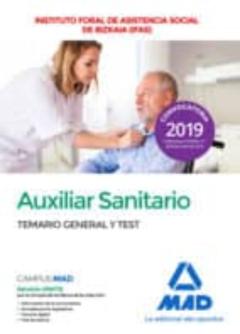 Auxiliar Sanitario Del Instituto Foral De Asistencia Social De Bizkaia. Temario General Y Test