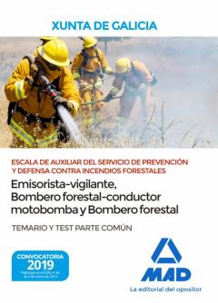 Escala De Auxiliar Del Servicio De Prevencion Y Defensa Contra Incendios Forestales: Temario Y Test Parte Comun Xunta De Galicia