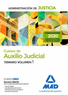 Cuerpo De Auxilio Judicial De La Administracion De Justicia: Temario (Vol. 1)