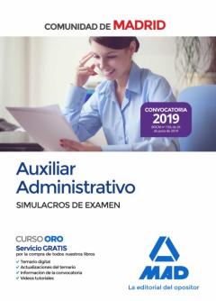 Auxiliar Administrativo De La Comunidad De Madrid: Simulacros De Examen