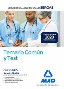 Servicio Gallego De Salud. Temario Comun Y Test