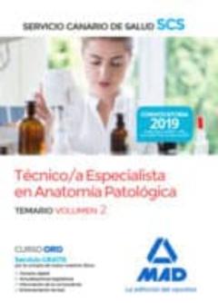 Tecnico/A Especialista En Anatomia Patologica Del Servicio Canario De Salud. Temario (Vol. 2)