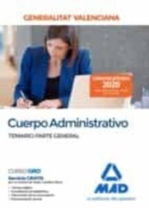 Cuerpo Administrativo De La Generalitat Valenciana Temario Parte General