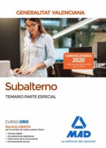 Subalterno De La Generalitat Valenciana. Temario Parte Especial