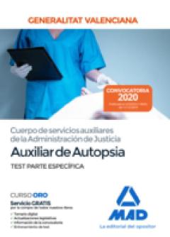Cuerpo De Servicios Auxiliares De La Administración De Justicia De La Administración De La Generalitat Valenciana, Escala Auxiliar De Autopsia. Test Parte Específica