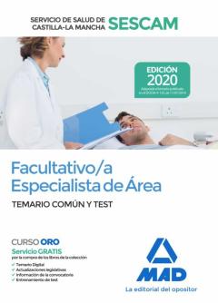 Libro, Audiolibro Facultativo/A Especialista De Área Del Servicio De Salud5621 Castilla-La Mancha (Sescam). Temario Común Y Test Facultativo/A Especialista De Área Del Servicio De Salud5621 Castilla-La Mancha (Sescam). Temario Común Y Test