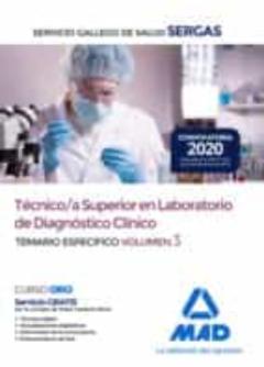 Técnico/A Superior En Laboratorio De Diagnóstico Clínico Del Servicio Gallego De Salud. Temario Específico Volumen 3