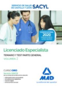 Licenciado Especialista Del Servicio De Salud De Castilla Y Leon (Sacyl). Temario Y Test Parte General (Vol. 2)