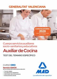 Cuerpo Servicios Auxiliares Socio-Sanitarios Y Educativos De La Administracion De La Generalitat Valenciana, Escala Auxiliar De Cocina Valenciana, Escala Auxiliar De Cocina: Test Del Temario Espec