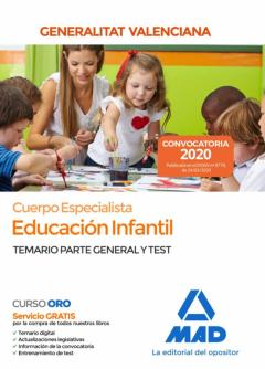 Libro, Audiolibro Cuerpo Especialista En Educación Infantil De La Administración De La Generalitat Valenciana: Temario Y Test Parte General Cuerpo Especialista En Educación Infantil De La Administración De La Generalitat Valenciana: Temario Y Test Parte General