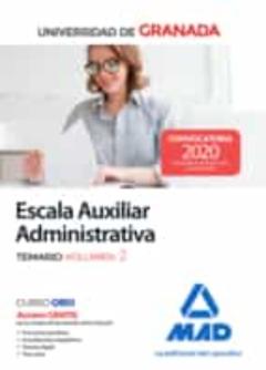 Escala Auxiliar Administrativa De La Universidad De Granada. Temario (Vol. 2)