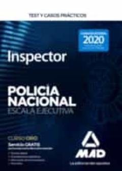 Libro, Audiolibro Inspector De Policia Nacional. Test Y Casos Practicos (4ª Ed.) Inspector De Policia Nacional. Test Y Casos Practicos (4ª Ed.)