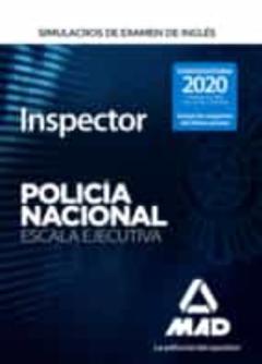 Inspector De Policía Nacional: Simulacros De Examen De Ingles (3ª Ed.)