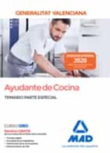 Ayudante De Cocina De La Administración De La Generalitat Valenciana. Temario Parte Especial