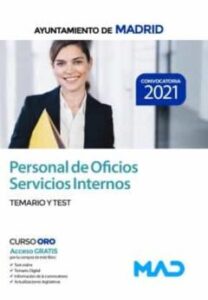Personal De Oficios Servicios Internos Del Ayuntamiento De Madrid. Temario Y Test