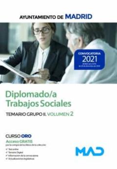 Libro, Audiolibro Diplomado/A Trabajos Sociales Ayuntamiento De Madrid. Temario Grupo Ii Volumen 2 Diplomado/A Trabajos Sociales Ayuntamiento De Madrid. Temario Grupo Ii Volumen 2