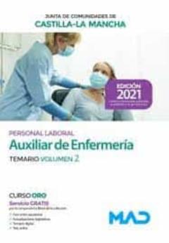 Auxiliar De Enfermeria (Personal Laboral De La Junta De Comunidades De Castilla-La Mancha). Temario Volumen 2 (3ª Ed.)