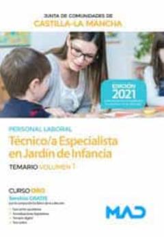 Tecnico Especialista En Jardín De Infancia (Personal Laboral De La Junta De Comunidades De Castilla-La Mancha). Temario Volumen 1