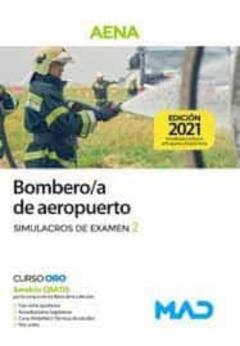 Bombero/A De Aeropuerto (Aena). Simulacros De Examen 2
