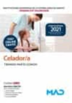 Celador/A De Las Instituciones Sanitarias De La Conselleria De Sanitat De La Generalitat Valenciana. Temario Parte Comun