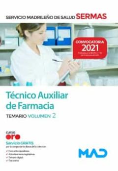 Tecnico Auxiliar De Farmacia Del Servicio Madrileño De Salud. Temario Volumen 2
