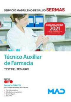 Tecnico Auxiliar De Farmacia Del Servicio Madrileño De Salud. Test Del Temario