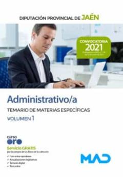 Administrativo De La Diputacion Provincial De Jaén. Temario De Materias Específicas Volumen 1