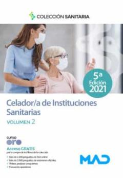 Manual Del Celador De Instituciones Sanitarias (Vol. Ii)