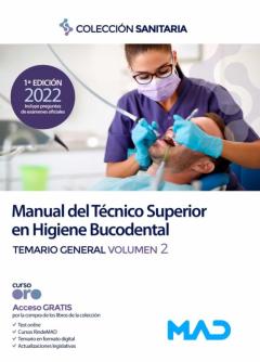Manual Del Tecnico Superior En Higiene Bucodental. Temario General Volumen 2