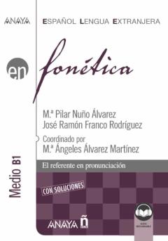 Fonetica. Nivel Medio B1 (Ed. 2021)