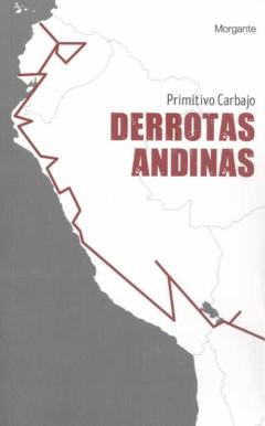 Libro, Audiolibro Derrotas Andinas Derrotas Andinas