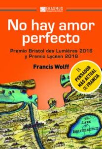 No Hay Amor Perfecto. Premio Bristol Des Lumières Y Premio Licéen 2018