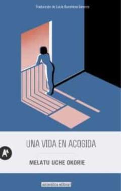 Libro, Audiolibro Una Vida En Acogida Una Vida En Acogida