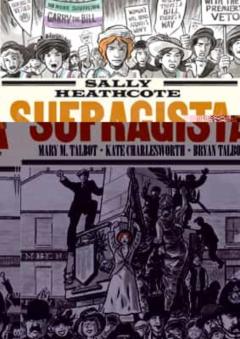 Sally Heathcote: Sufragista (8ª Ed.)