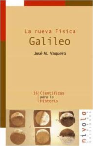 Galileo. La Nueva Física