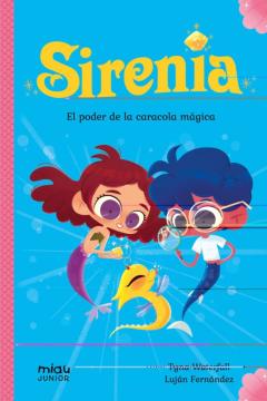 Libro, Audiolibro Sirenia 1. El Poder De La Caracola Mágica Sirenia 1. El Poder De La Caracola Mágica