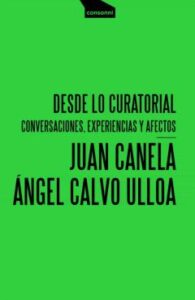 Desde Lo Curatorial