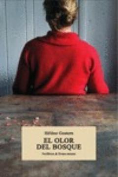 Libro, Audiolibro El Olor Del Bosque El Olor Del Bosque