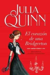 El Corazón De Una Bridgerton (Serie Bridgerton 6)
