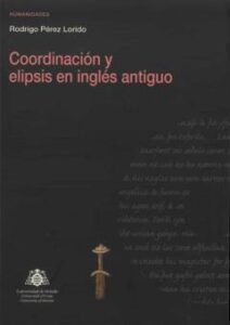 Coordinación Y Elipsis En Ingles Antiguo